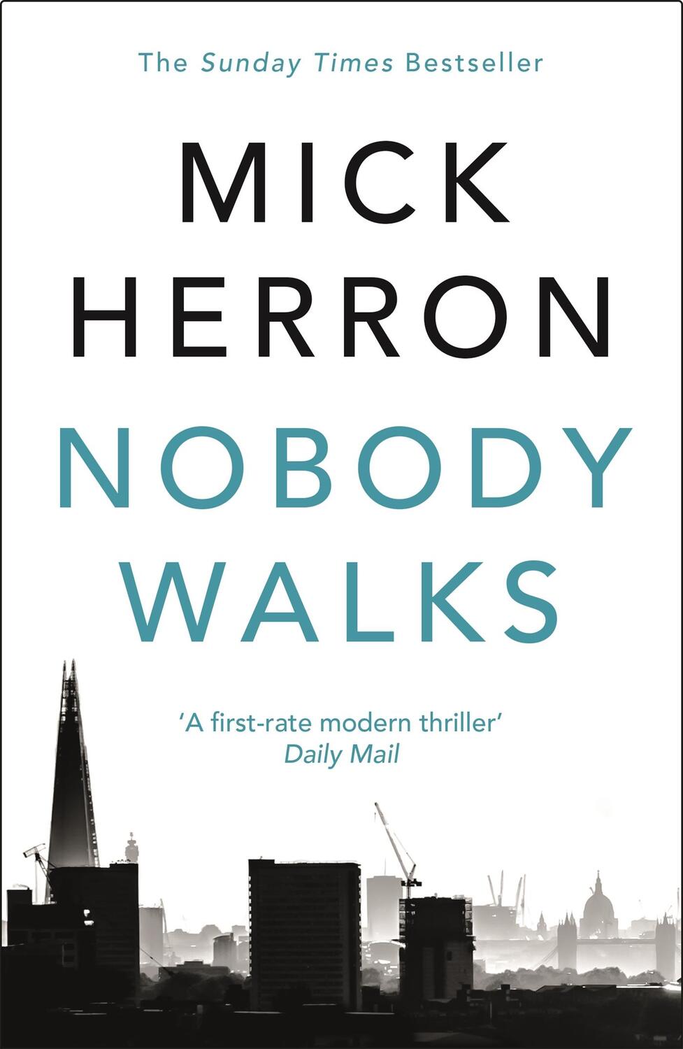 Cover: 9781473647121 | Nobody Walks | Mick Herron | Taschenbuch | 288 S. | Englisch | 2022