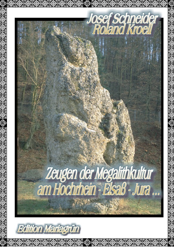 Cover: 9783752954449 | Zeugen der Megalithkultur am Hochrhein- Elsaß - Jura | Kroell (u. a.)