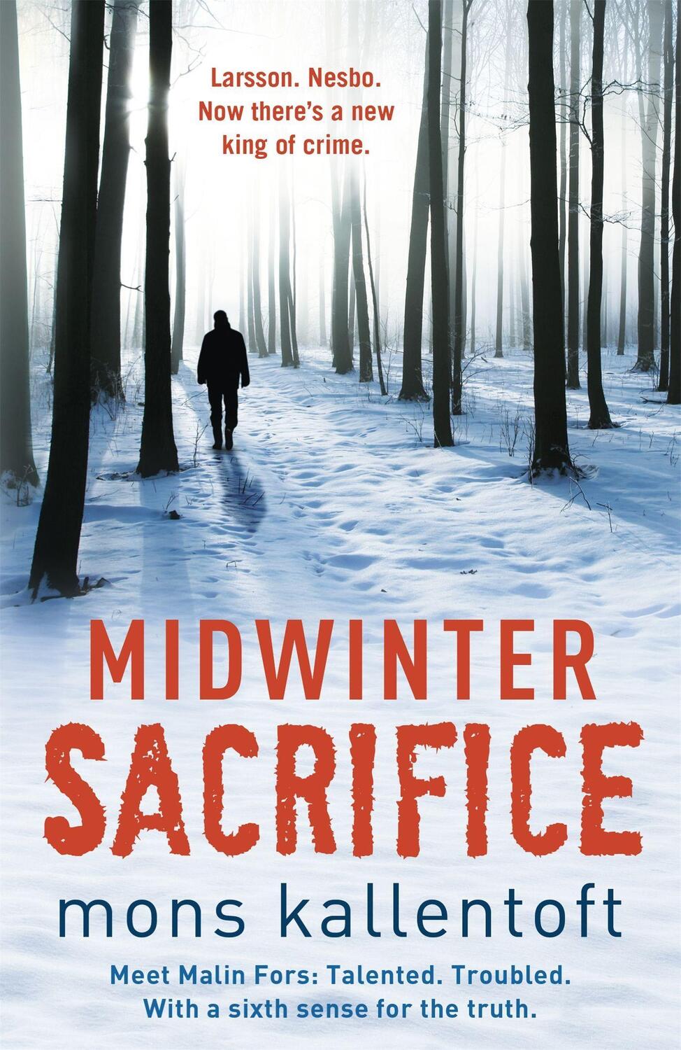 Cover: 9781444721522 | Midwinter Sacrifice | Mons Kallentoft | Taschenbuch | Malin Fors