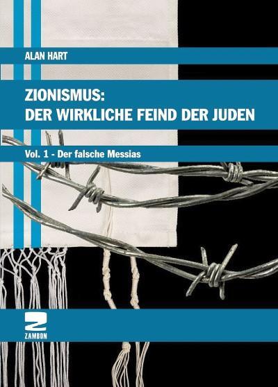 Cover: 9783889752253 | Zionismus: Der wirkliche Feind der Juden | Vol. 1 Der Falsche Messias