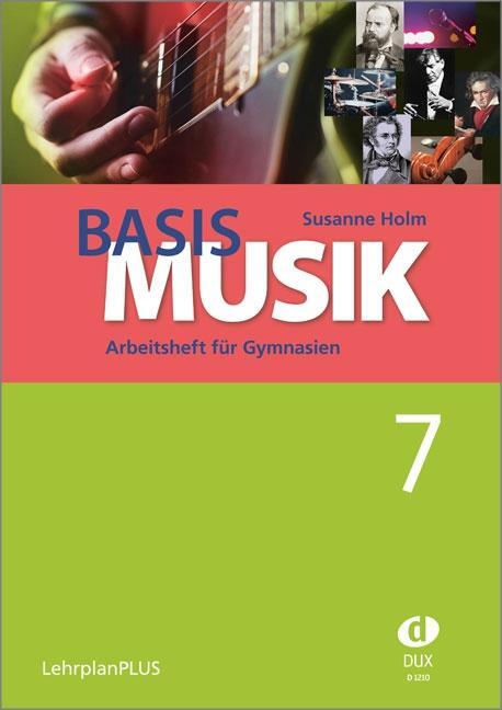 Cover: 9783868493283 | Basis Musik 7 - Arbeitsheft | Susanne Holm | Broschüre | Deutsch