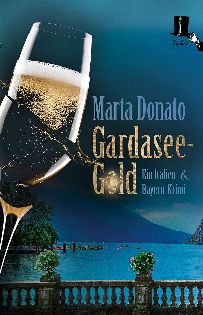 Cover: 9783944936628 | Gardasee-Gold | Fontanaros und Breitwiesers fünfter Fall | Donato