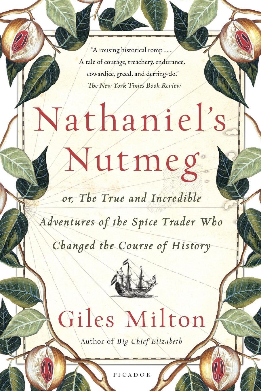 Cover: 9781250069283 | Nathaniel's Nutmeg | Giles Milton | Taschenbuch | Paperback | Englisch