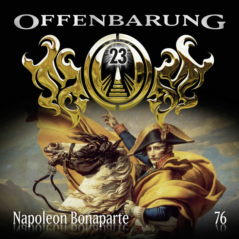 Cover: 9783785755693 | Offenbarung 23 - Napoleon Bonaparte, 1 Audio-CD | Napoleon Bonaparte.