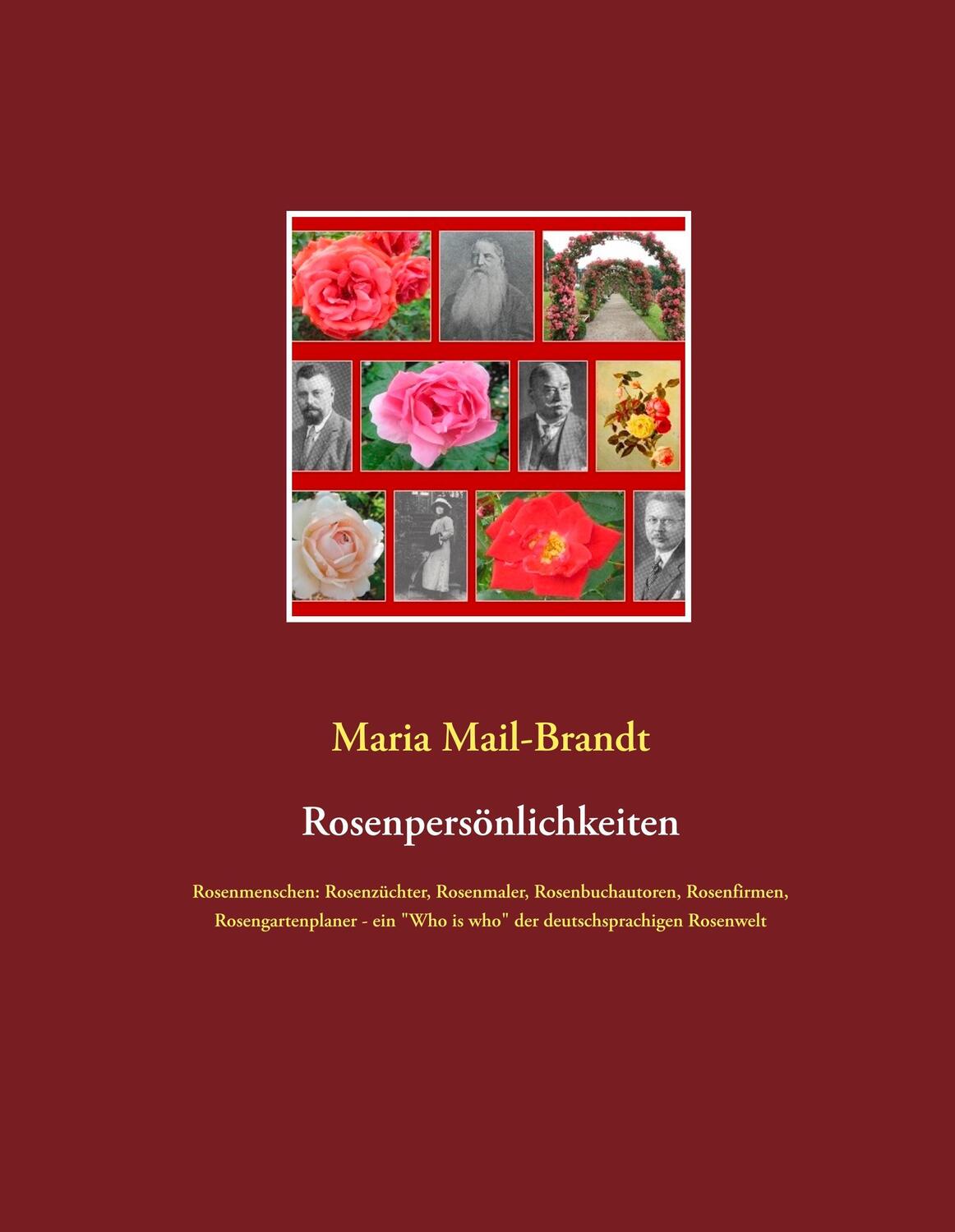 Cover: 9783752859577 | Rosenpersönlichkeiten | Maria Mail-Brandt | Buch | Books on Demand