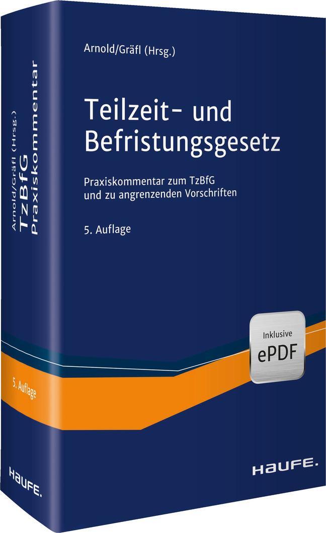 Cover: 9783648099414 | Teilzeit- und Befristungsgesetz | Manfred Arnold (u. a.) | Taschenbuch