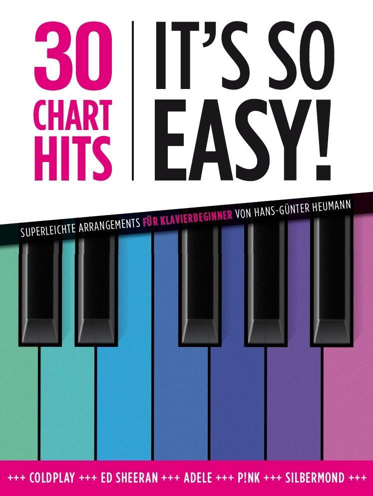 Cover: 9783865439970 | 30 Chart Hits - It's so easy! | Songbook für Klavier | Heumann | Buch