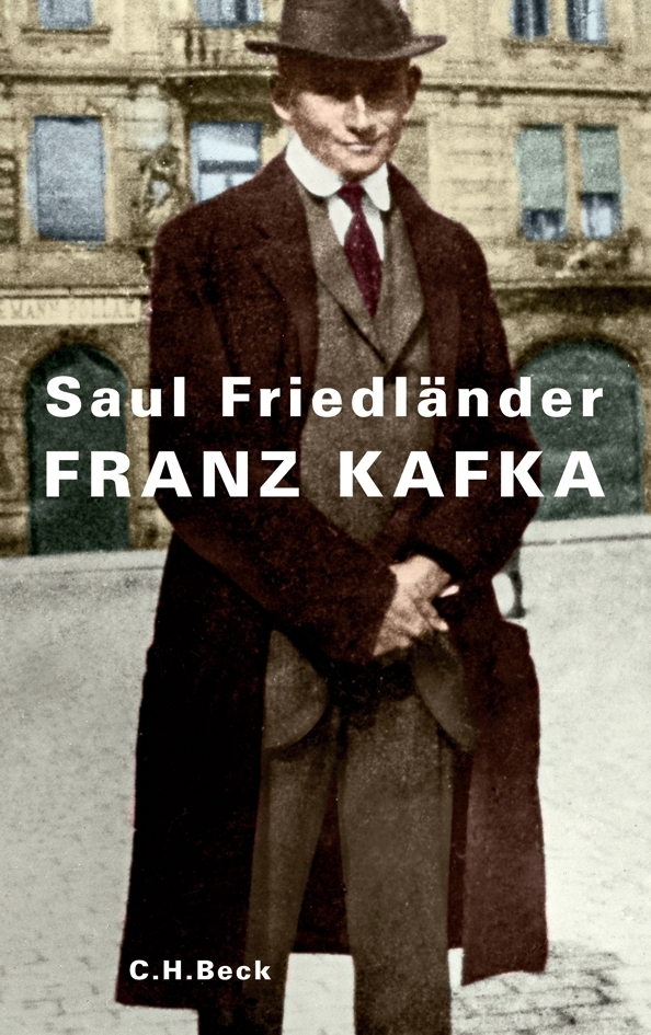 Cover: 9783406637407 | Franz Kafka | Saul Friedländer | Buch | 2012 | Beck