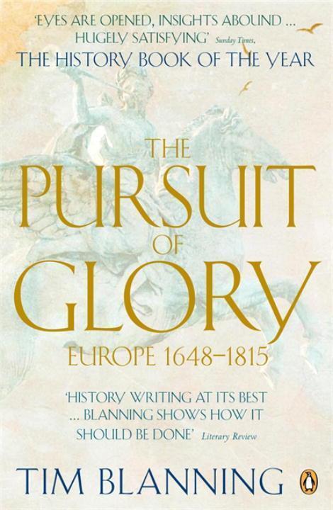 Cover: 9780140166675 | The Pursuit of Glory | Europe 1648-1815 | Tim Blanning | Taschenbuch