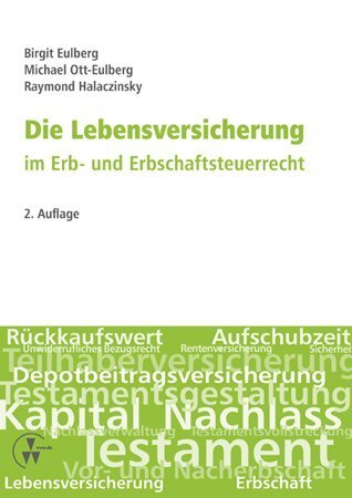 Cover: 9783899524673 | Die Lebensversicherung im Erb- und Erbschaftsteuerrecht | Taschenbuch