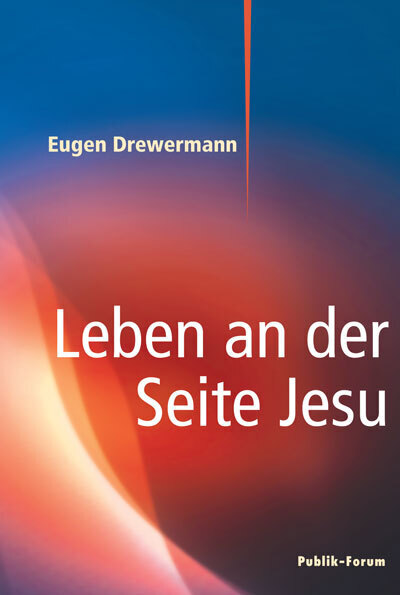 Cover: 9783880953505 | Leben an der Seite Jesu | Eugen Drewermann | Taschenbuch | 2021