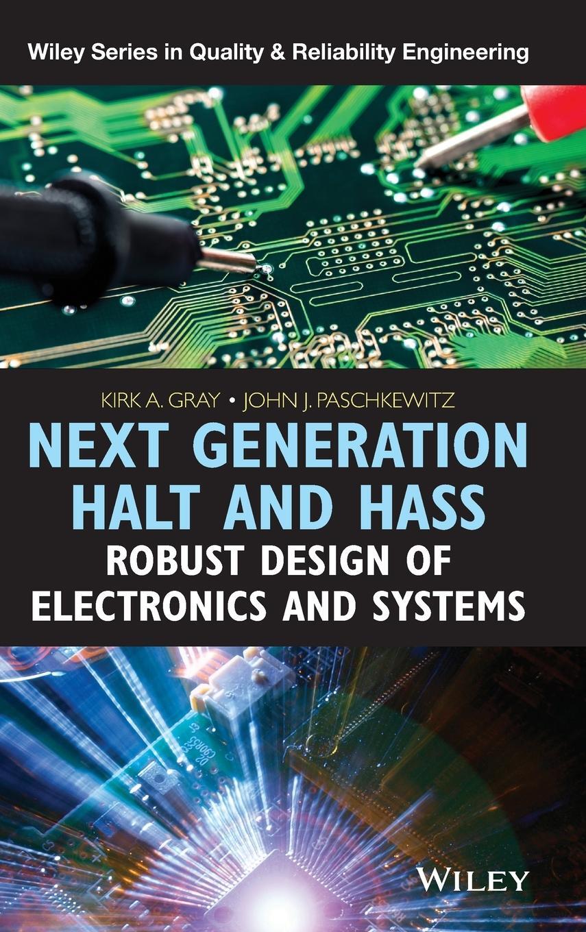 Cover: 9781118700235 | Next Generation HALT and HASS | Kirk A. Gray | Buch | 296 S. | 2016