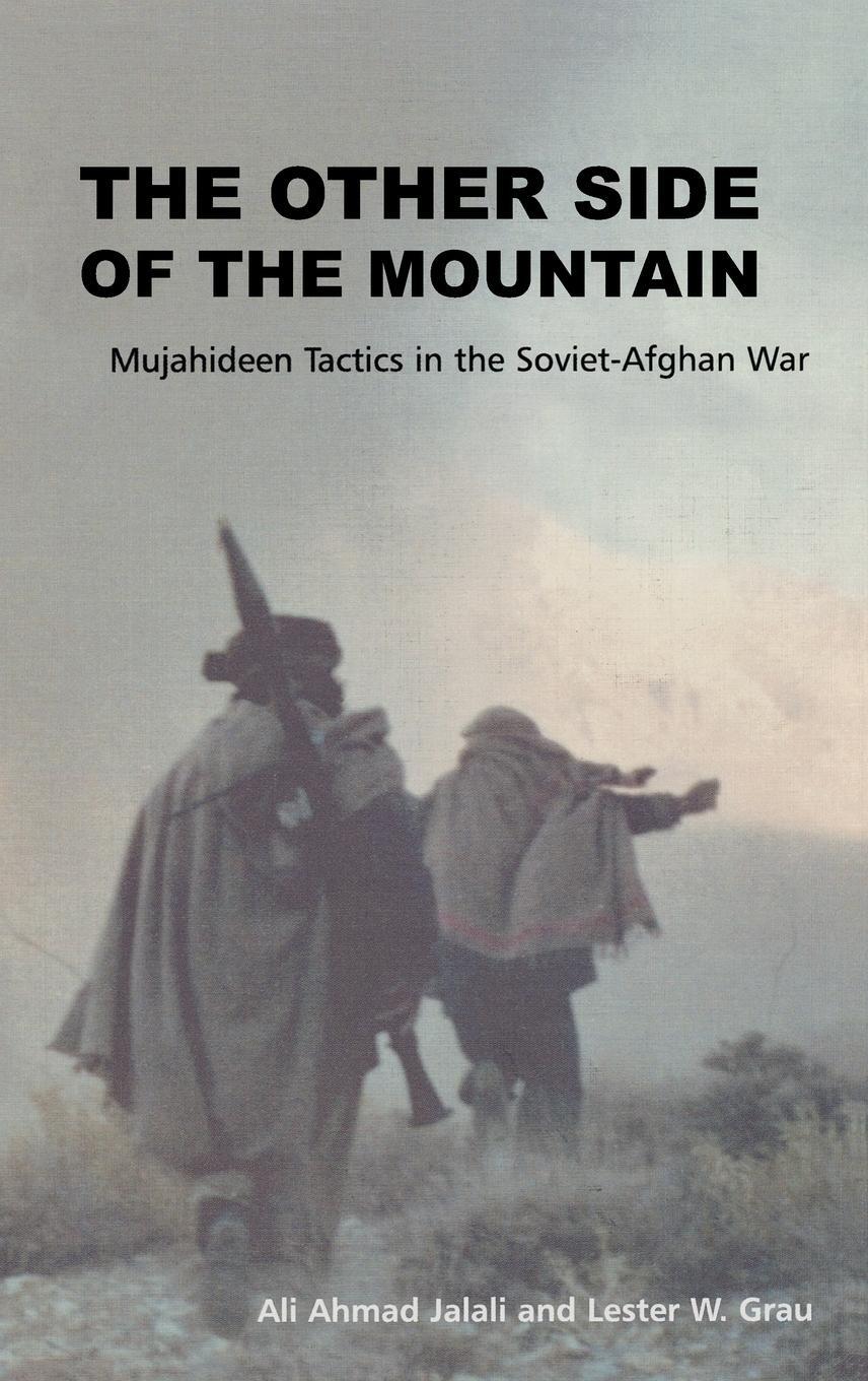Cover: 9781907521959 | The Other Side of the Mountain | Ali Ahmed Jalali (u. a.) | Buch