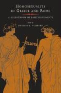 Cover: 9780520234307 | Homosexuality in Greece and Rome | A Sourcebook of Basic Documents