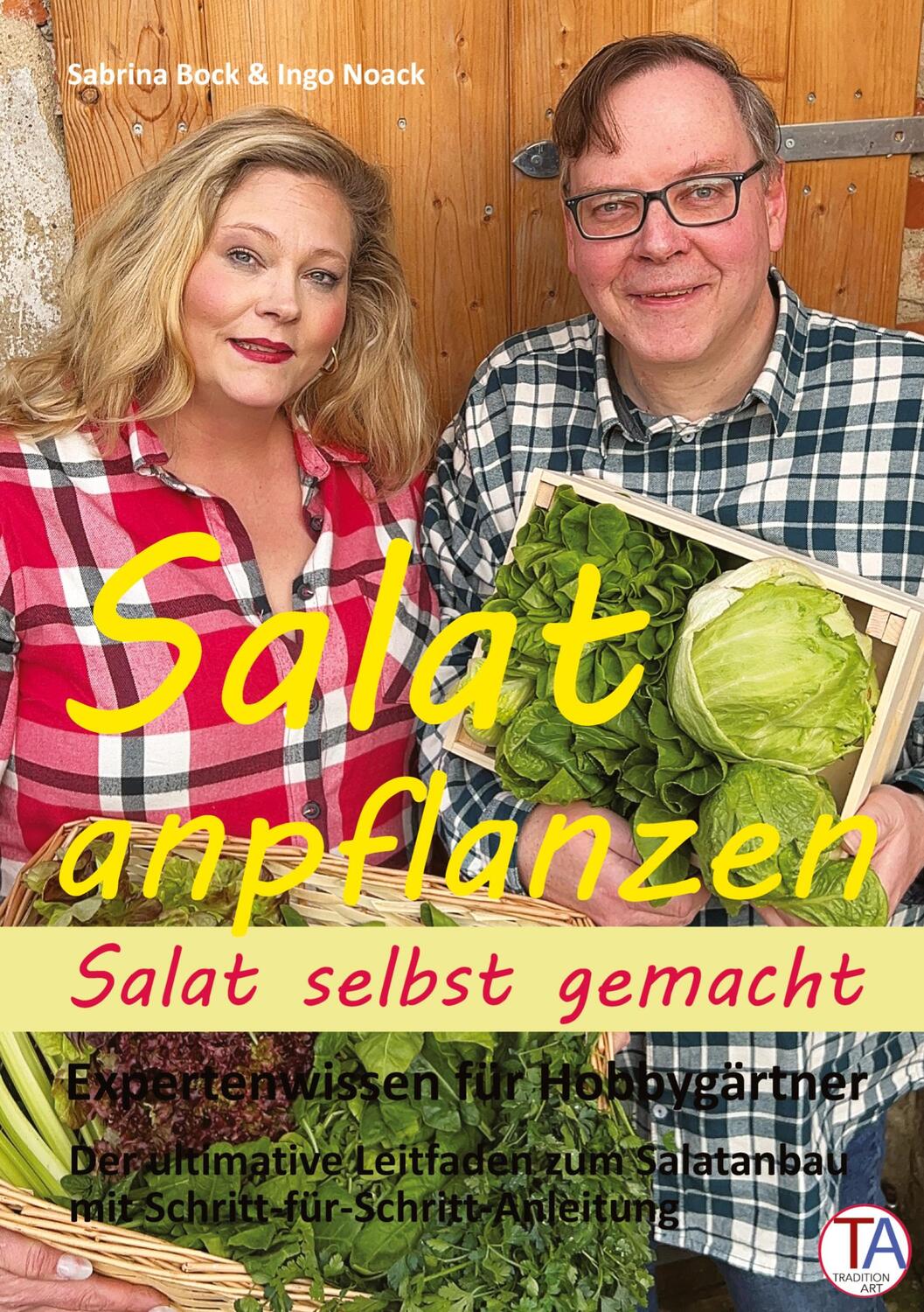Cover: 9783384165787 | Salat anpflanzen ¿ Salat selbst gemacht: Expertenwissen für...