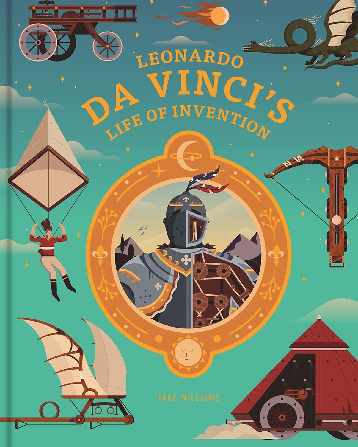 Cover: 9781843654988 | Leonardo da Vinci's Life of Invention | Jake Williams | Buch | 2022