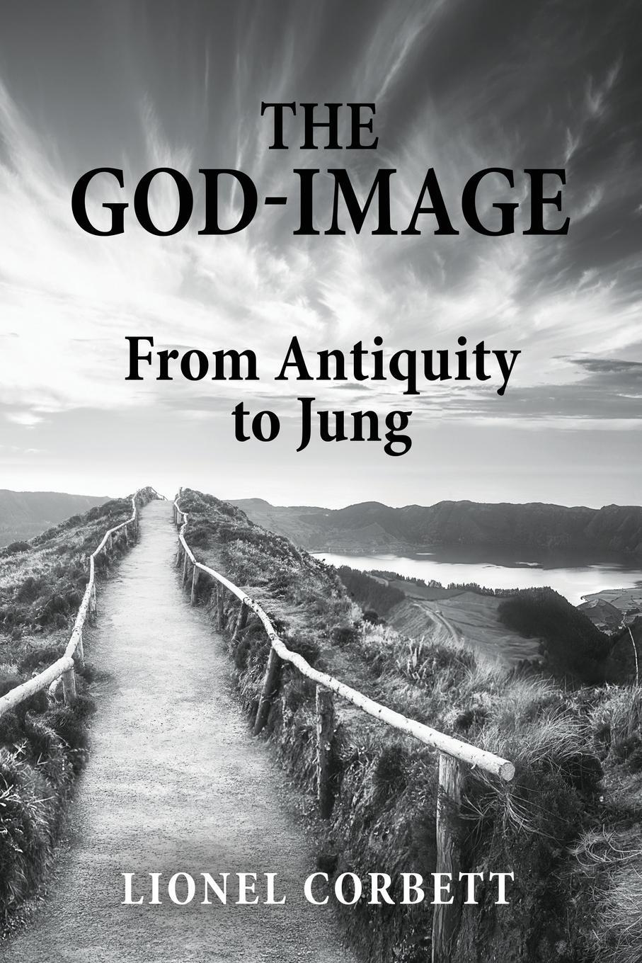 Cover: 9781630519841 | The God-Image | From Antiquity to Jung | Lionel Corbett | Taschenbuch