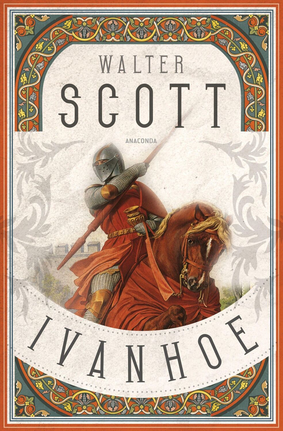 Cover: 9783730610305 | Ivanhoe | Historischer Roman | Walter Scott | Buch | 544 S. | Deutsch