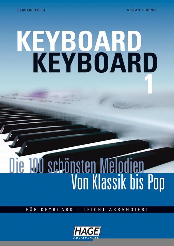 Cover: 4026929910226 | Keyboard Keyboard. Notenbuch | Gerhard Kölbl (u. a.) | Taschenbuch