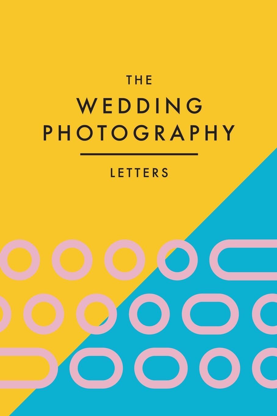 Cover: 9780473642938 | The Wedding Photography Letters | Brad Wood | Taschenbuch | Paperback