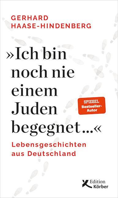 Cover: 9783896842909 | "Ich bin noch nie einem Juden begegnet ..." | Gerhard Haase-Hindenberg
