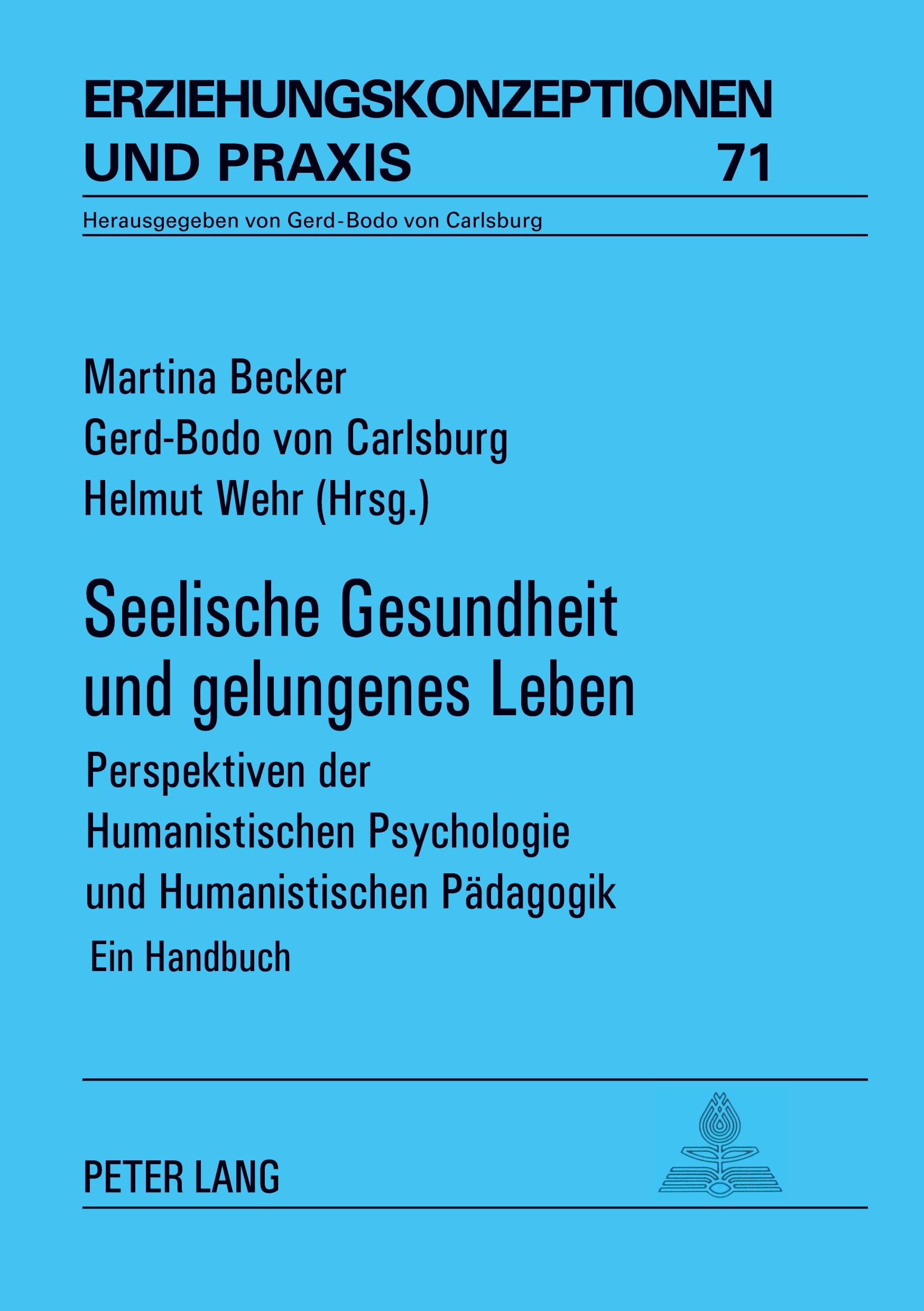 Cover: 9783631569856 | Seelische Gesundheit und gelungenes Leben | Martina Becker (u. a.)