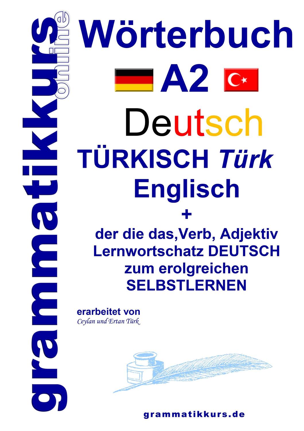 Cover: 9783746062563 | Wörterbuch Deutsch - Türkisch - Englisch Niveau A2 | Türk (u. a.)