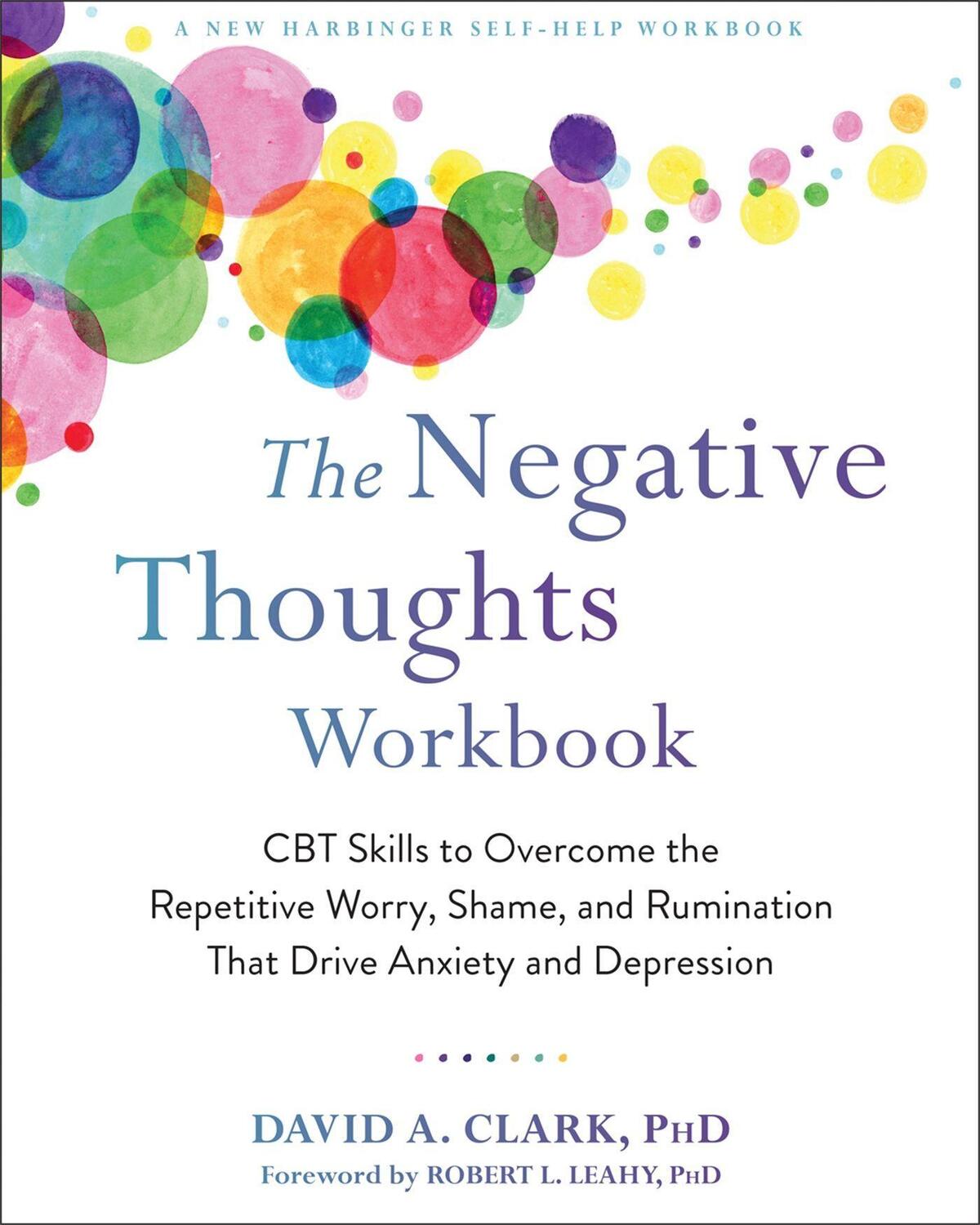 Cover: 9781684035052 | The Negative Thoughts Workbook | David A. Clark | Taschenbuch | 2020