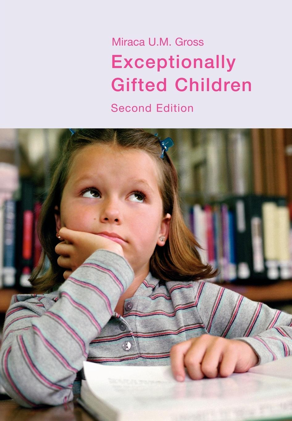 Cover: 9780415314916 | Exceptionally Gifted Children | Miraca U. M. Gross | Taschenbuch