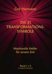 Cover: 9783833433696 | Die 21 Transformations-Symbole | Grit Hermann | Buch | 98 S. | Deutsch