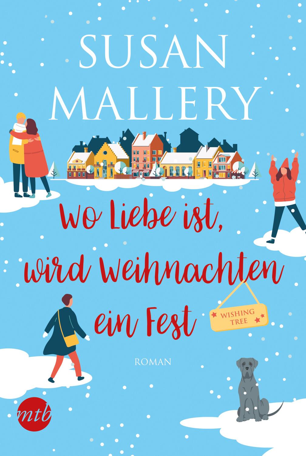 Cover: 9783745703269 | Wo Liebe ist, wird Weihnachten ein Fest | Roman | Susan Mallery | Buch