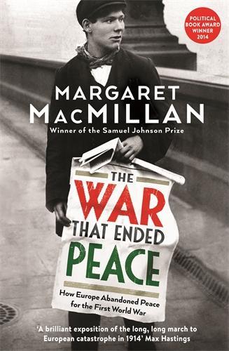 Cover: 9781846682735 | The War that Ended Peace | Margaret Macmillan | Taschenbuch | 704 S.