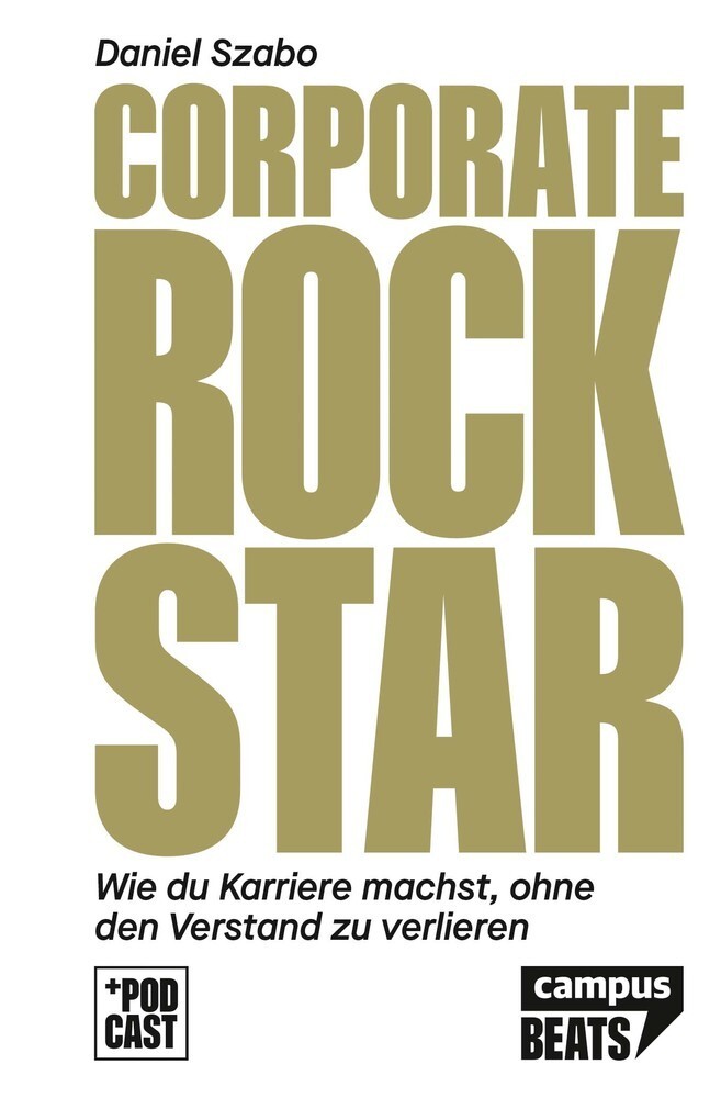 Cover: 9783593512525 | Corporate Rockstar | Daniel Szabo | Taschenbuch | Deutsch | 2020