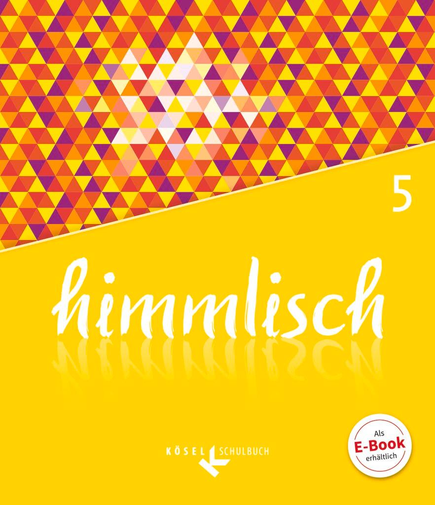 Cover: 9783060655601 | himmlisch 5. Schuljahr - Schülerbuch | Klaus König | Taschenbuch