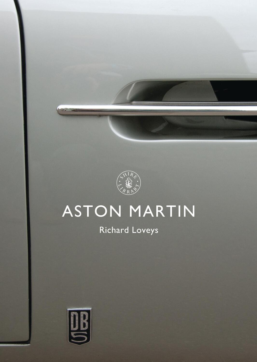 Cover: 9780747815051 | Aston Martin | Richard Loveys | Taschenbuch | Kartoniert / Broschiert