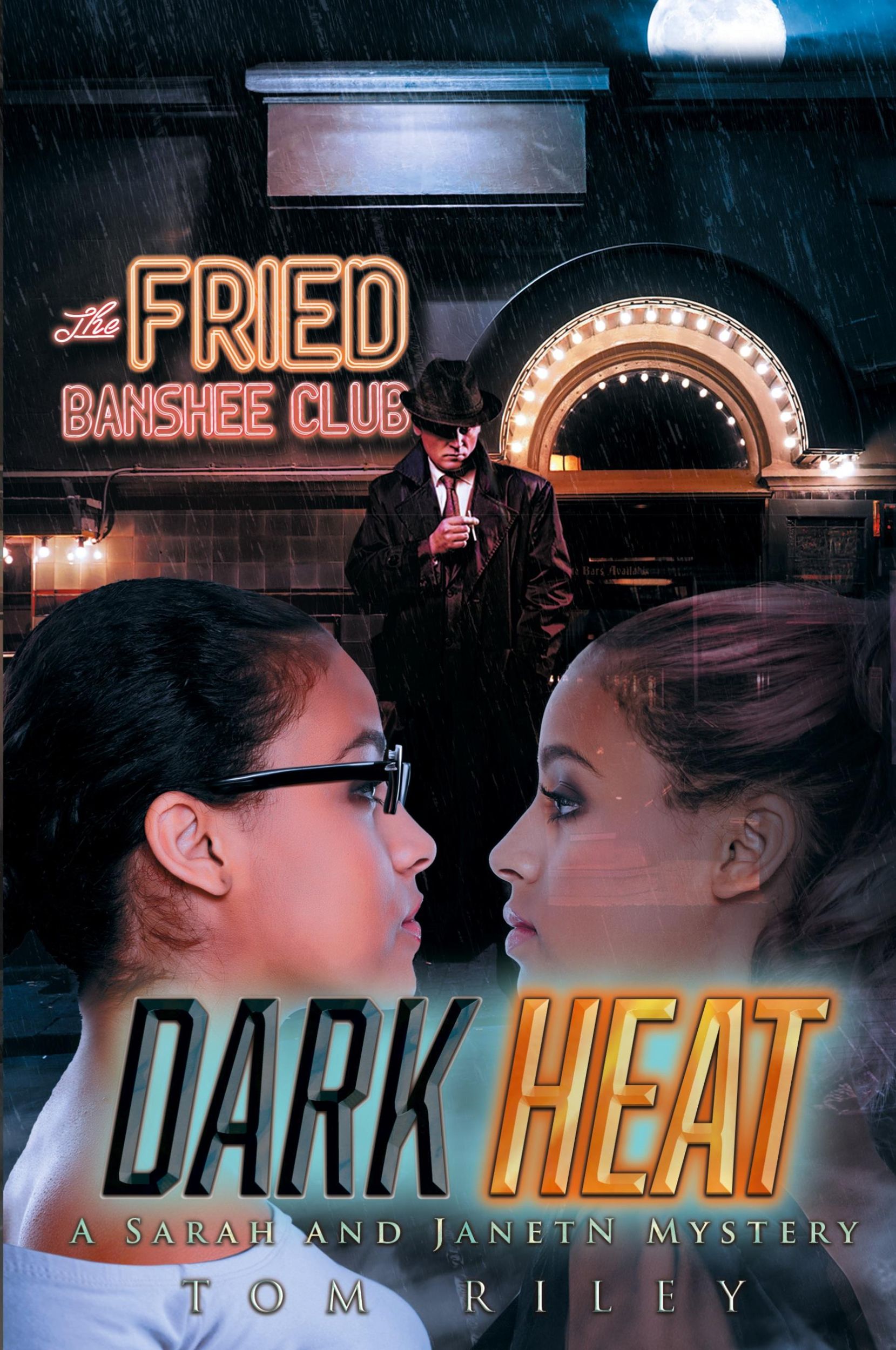 Cover: 9781778832079 | Dark Heat | A Sarah and JanetN Mystery | Tom Riley | Taschenbuch