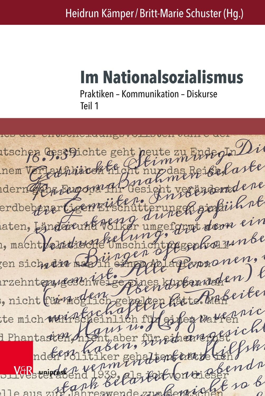 Cover: 9783847113478 | Im Nationalsozialismus | Praktiken - Kommunikation - Diskurse. Teil 1