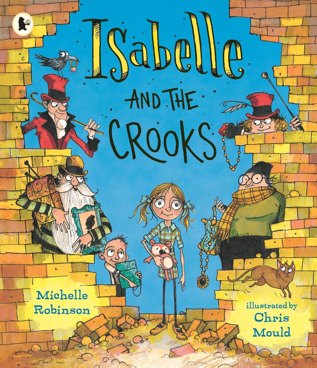 Cover: 9781529510973 | Isabelle and the Crooks | Michelle Robinson | Taschenbuch | Englisch