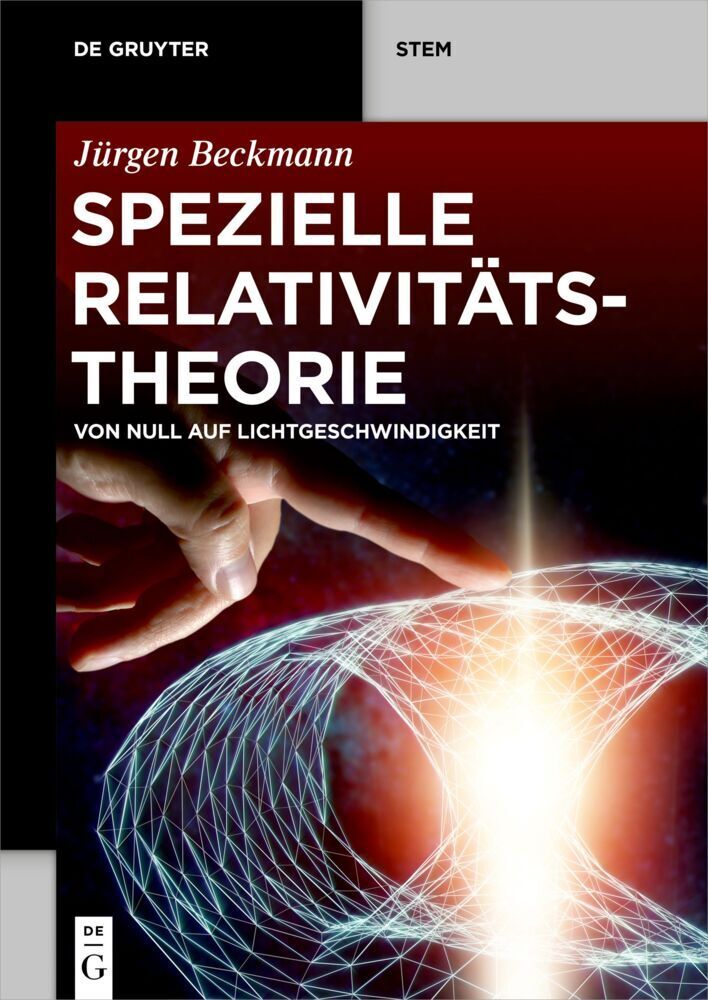 Cover: 9783110737448 | Spezielle Relativitätstheorie | Von Null auf Lichtgeschwindigkeit