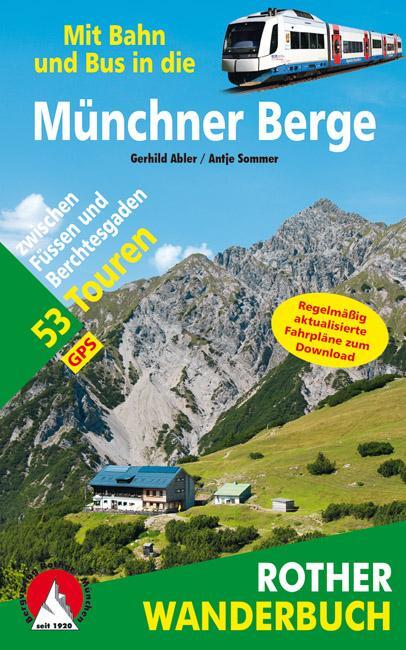 Cover: 9783763330324 | Mit Bahn und Bus in die Münchner Berge | Gerhild Abler (u. a.) | Buch