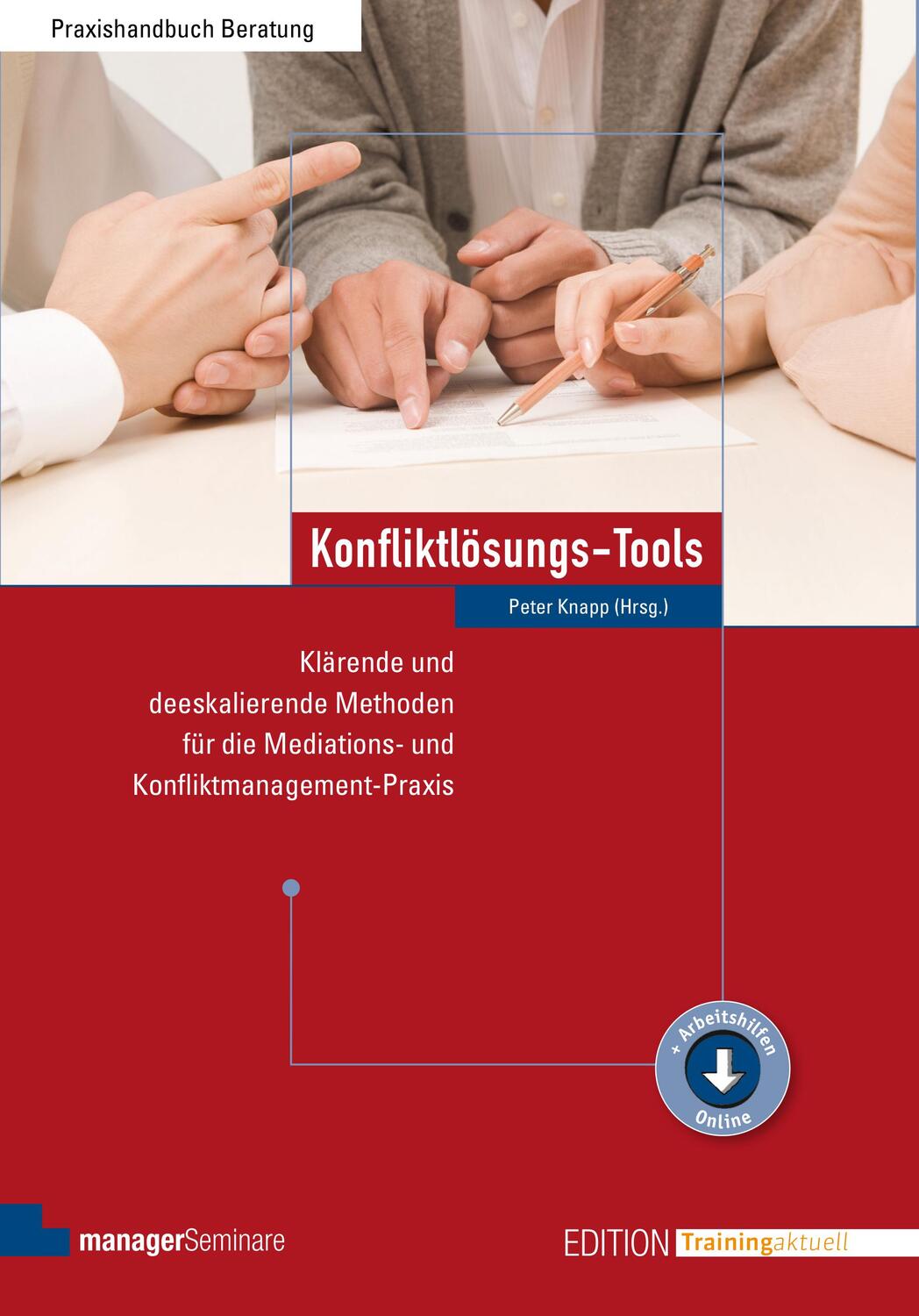 Cover: 9783941965423 | Konfliktlösungs-Tools | Peter Knapp | Taschenbuch | Deutsch | 2023