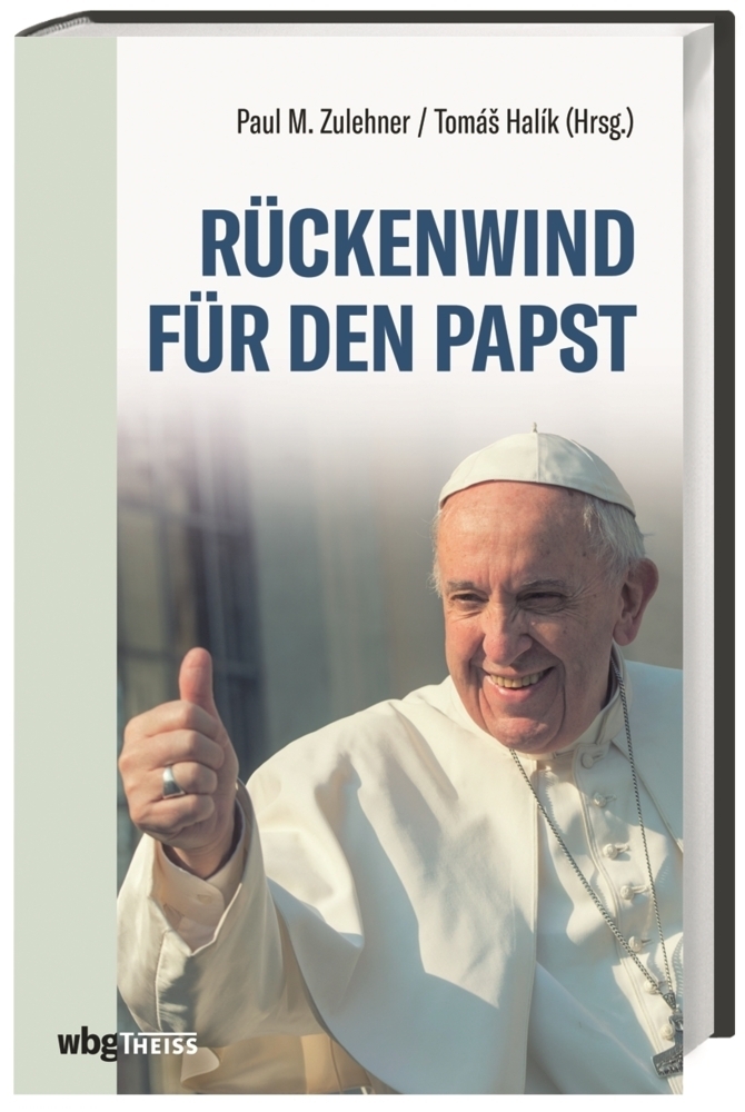 Cover: 9783806238044 | Rückenwind für den Papst | Warum wir Pro Pope Francis sind | Buch