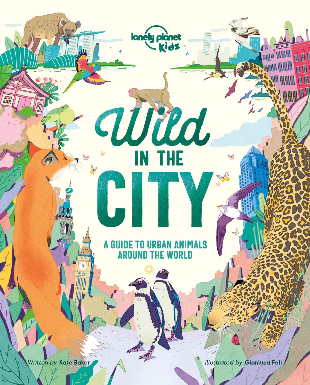 Cover: 9781788684903 | Lonely Planet Kids Wild In The City | Kate Baker (u. a.) | Buch | 2019