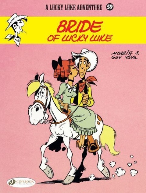 Cover: 9781849183055 | Lucky Luke 59 - Bride of Lucky Luke | Guy Morris &amp; Vidal | Taschenbuch