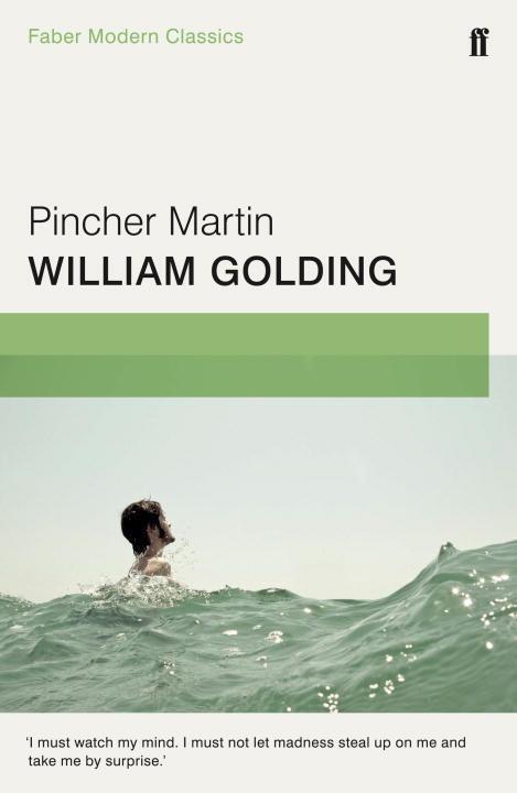Cover: 9780571322749 | Pincher Martin | Faber Modern Classics | William Golding | Taschenbuch