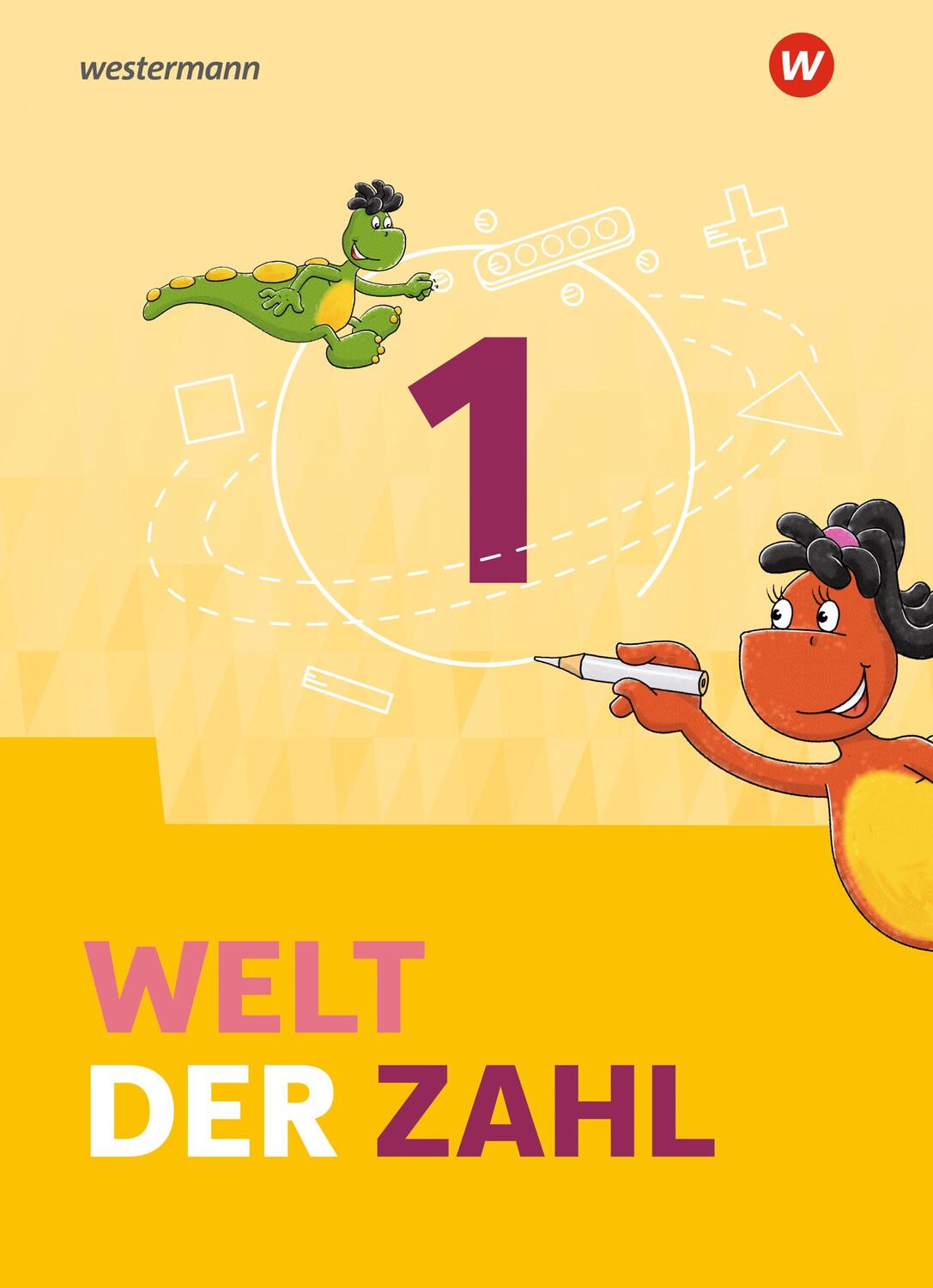 Cover: 9783141064018 | Welt der Zahl 1. Schülerband. Allgemeine Ausgabe | Taschenbuch | 2020