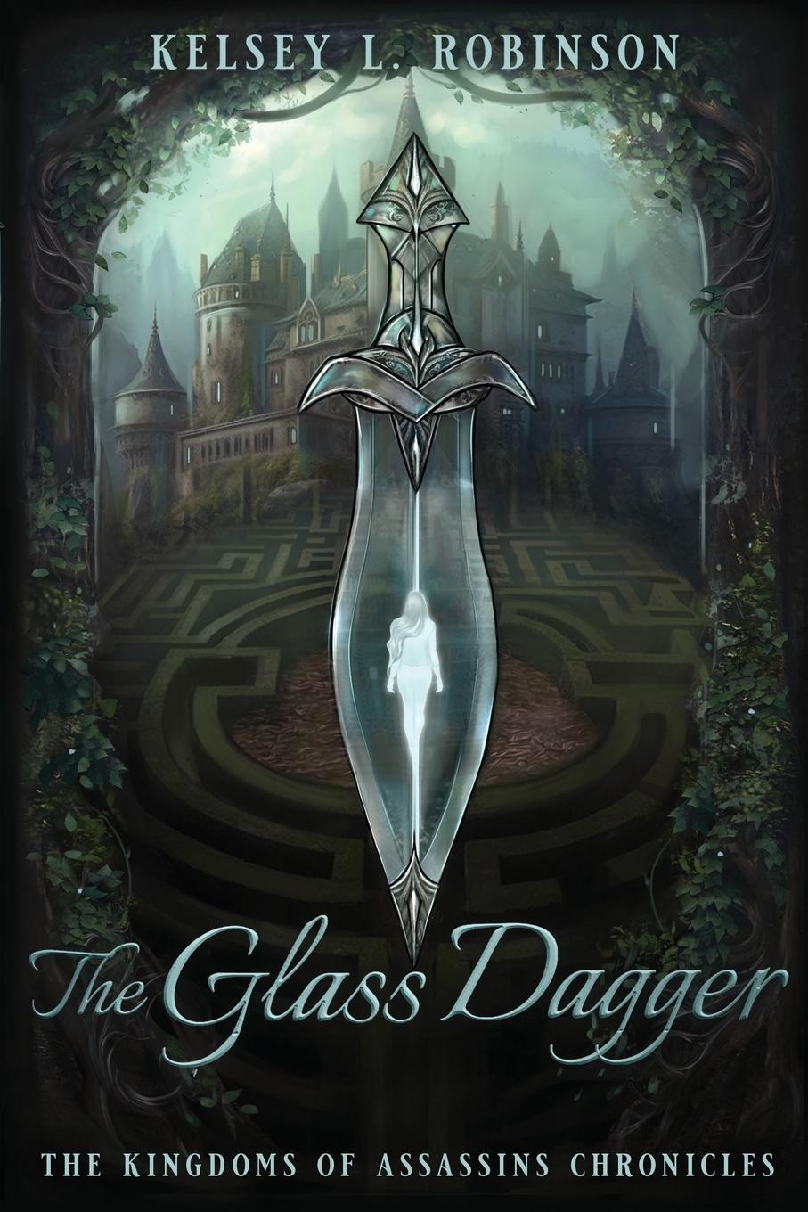Cover: 9798988185222 | The Glass Dagger | Kelsey L Robinson | Taschenbuch | Paperback | 2023