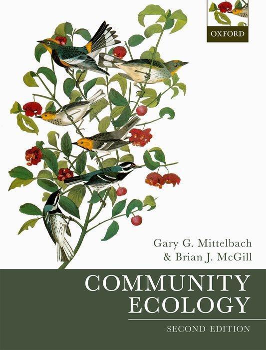 Cover: 9780198835868 | Community Ecology | Gary G. Mittelbach (u. a.) | Taschenbuch | 2019