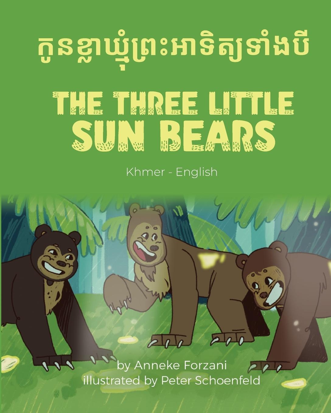 Cover: 9781636854977 | The Three Little Sun Bears (Khmer-English) | Anneke Forzani | Buch