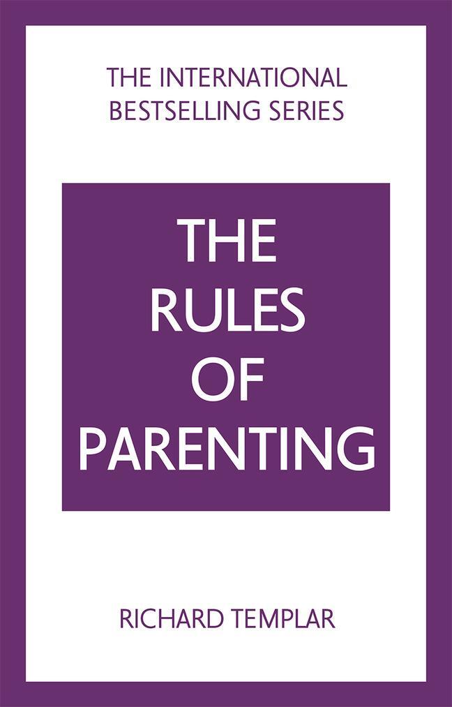 Cover: 9781292435770 | The Rules of Parenting: A Personal Code for Bringing Up Happy,...